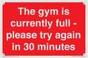the-gym-is-currently-full--please-try-again-in-30-minutes~